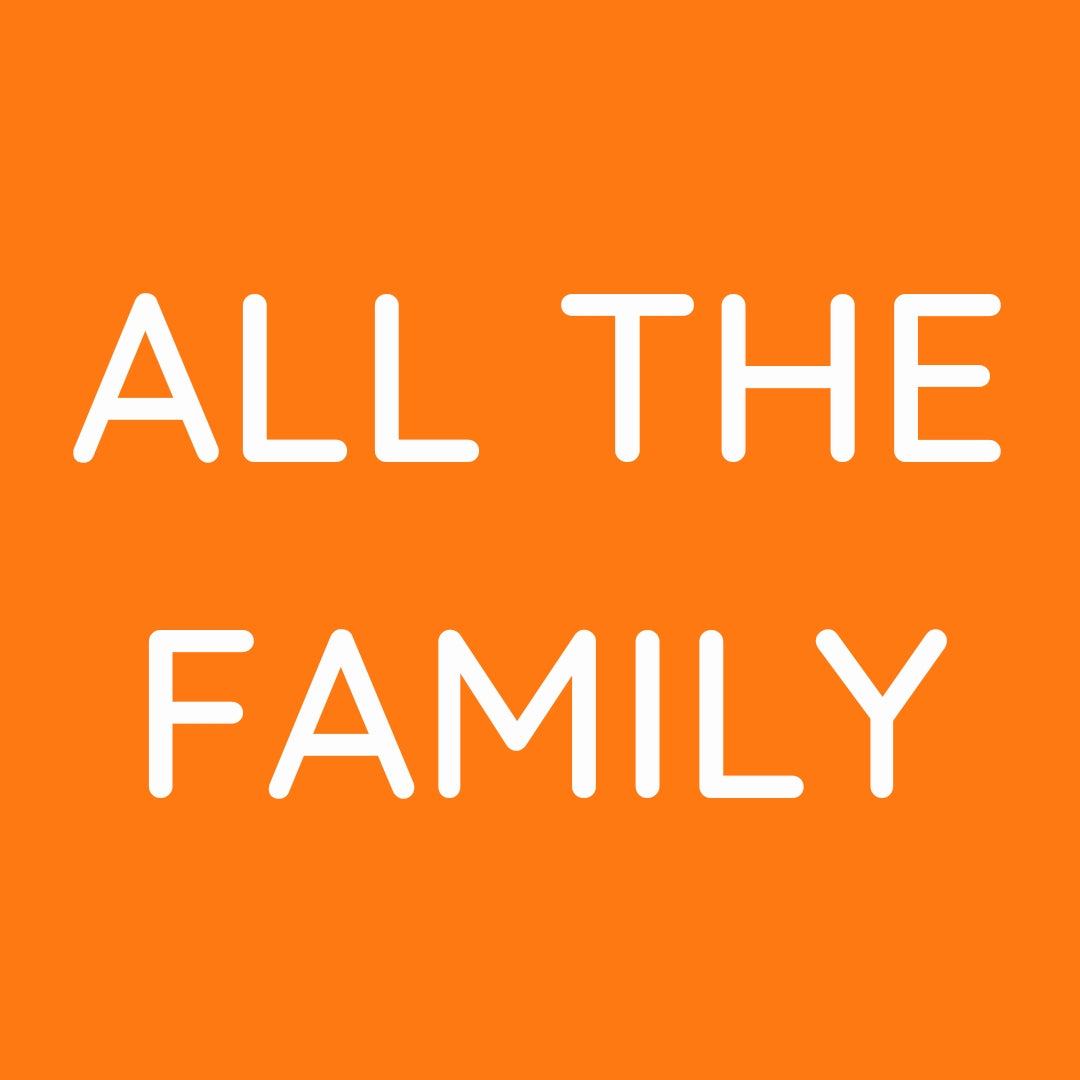 All The Family - Baby to Adult